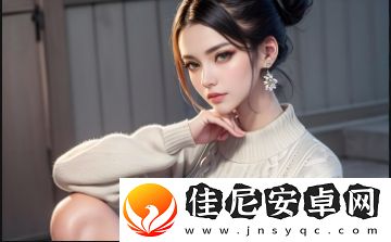 黄油游戏的种类、发展与社会影响如何-玩家如何选择适合的黄油游戏