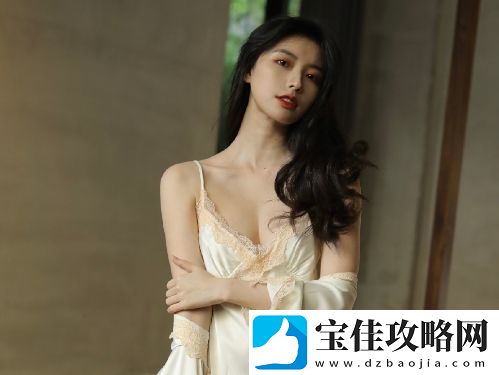 爽⋯好紧⋯宝贝别夹大巴张津瑜刺激瞬间体验：让人欲罢不能的绝妙感受！