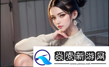 如何下载TikTok国际版解决常见下载问题及提升使用体验